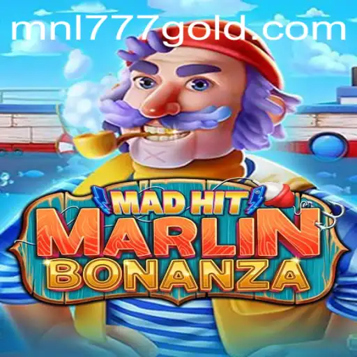 Dive into the Thrilling World of MadHitMarlinBonanza